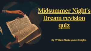 Midsummer Night's Dream revision quiz