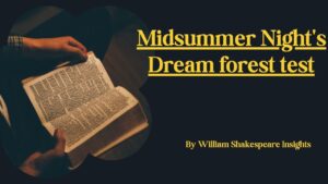 Midsummer Night's Dream forest test