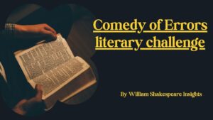 Comedy of Errors literary challenge