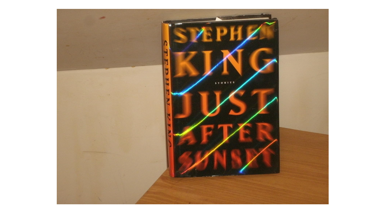 Just After Sunset: Stories by King, Stephen (2008) Hardcover 