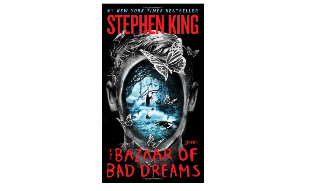 The Bazaar of Bad Dreams: Stories

