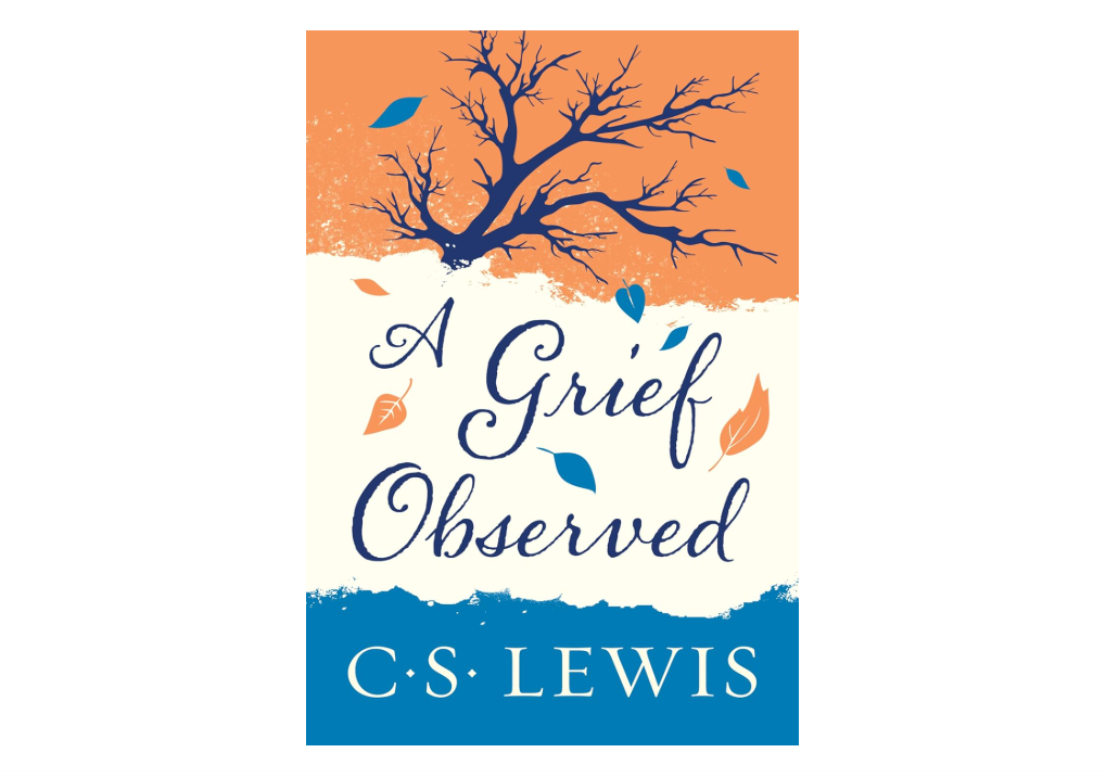 A Grief Observed
