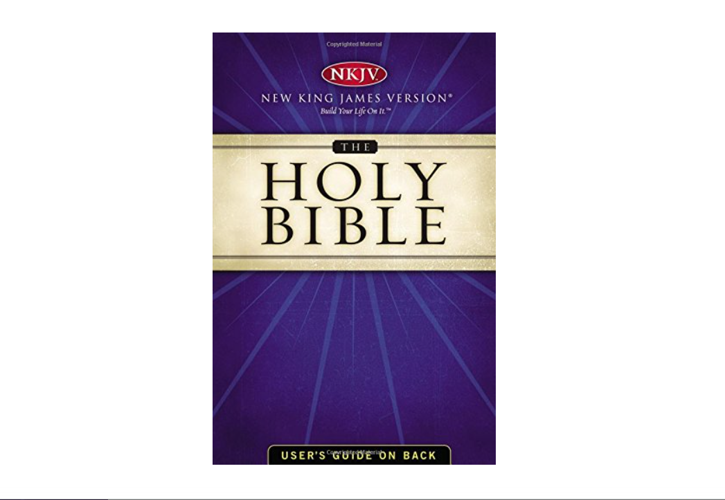 The Holy Bible: New King James Version (NKJV)