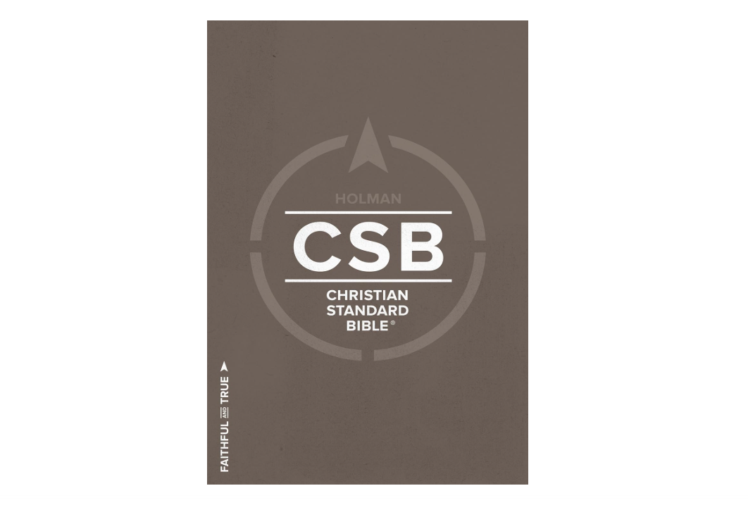 CSB Christian Standard Bible: Faithful and True