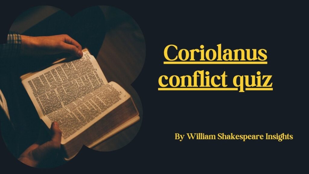 Coriolanus conflict quiz