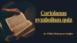 Coriolanus symbolism quiz