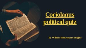 Coriolanus political quiz