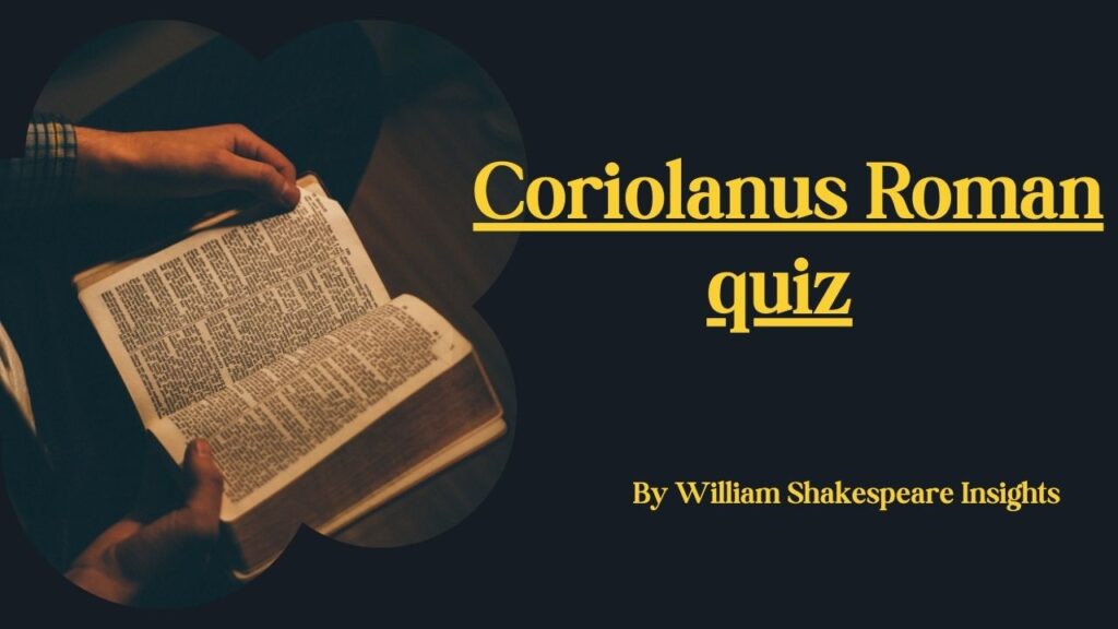 Coriolanus Roman quiz