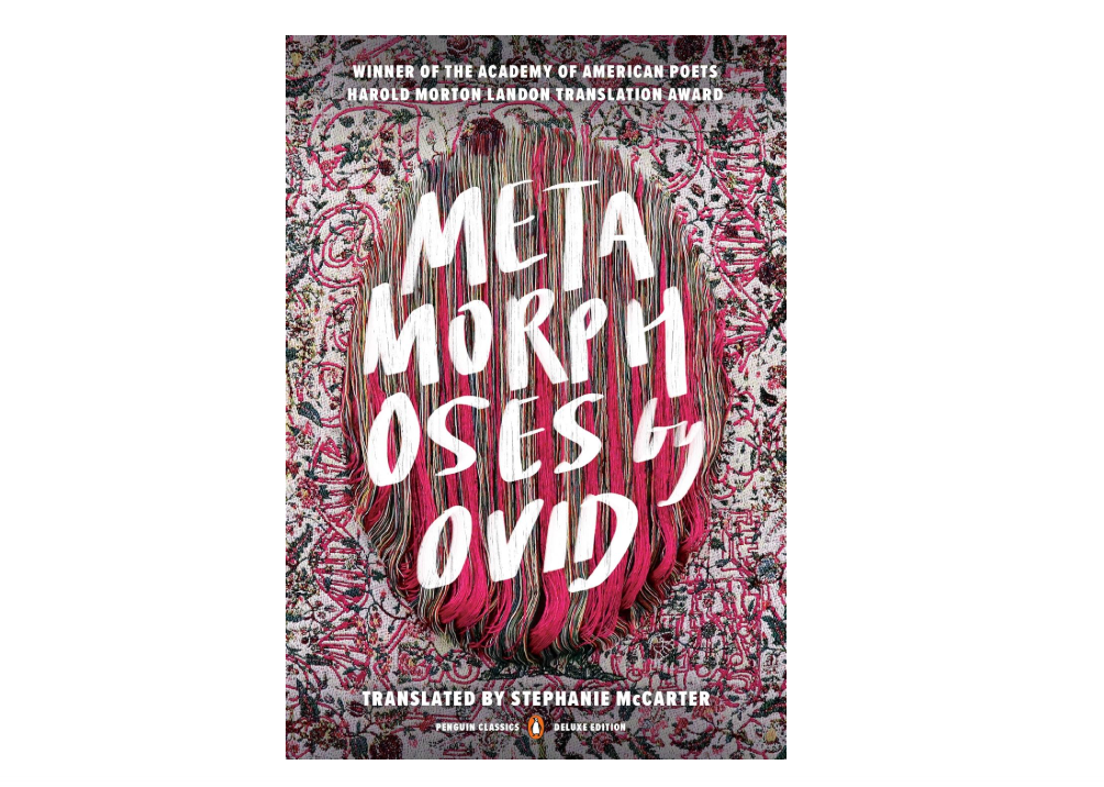 Metamorphoses: (Penguin Classics Deluxe Edition)

