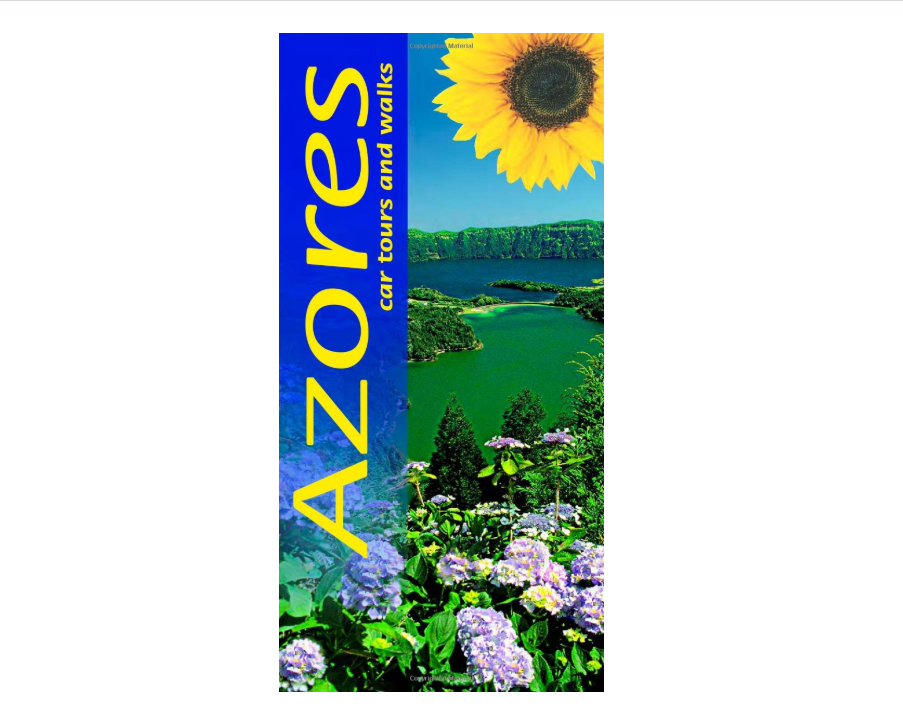 Azores: A Countryside Guide (Sunflower Landscapes)