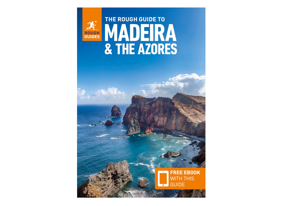 The Rough Guide to Madeira and the Azores: Travel Guide with eBook (Rough Guides Main Series)
