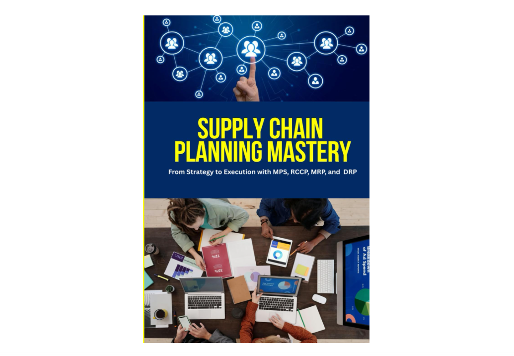 Supply Chain Planning Mastery: A Comprehensive Guide to Mastering MPS, RCCP, MRP, and DRP for Strategic Supply Chain Planning, Operational Excellence, ......
