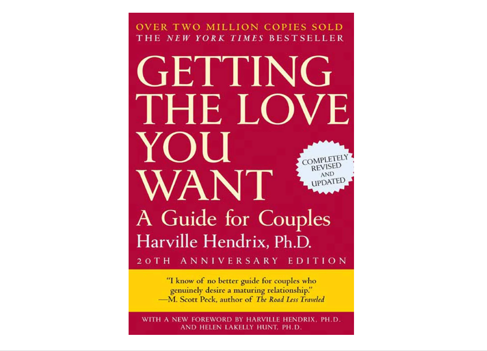 Getting the Love You Want: A Guide for Couples, 20th Anniversary Edition 