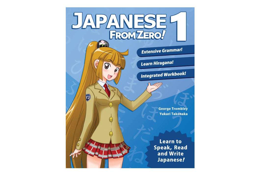 Japanese from Zero! 1: Proven Techniques to Learn Japanese for Students and Professionals 