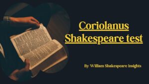 Coriolanus Shakespeare test