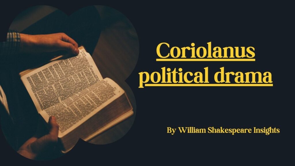 Coriolanus political drama