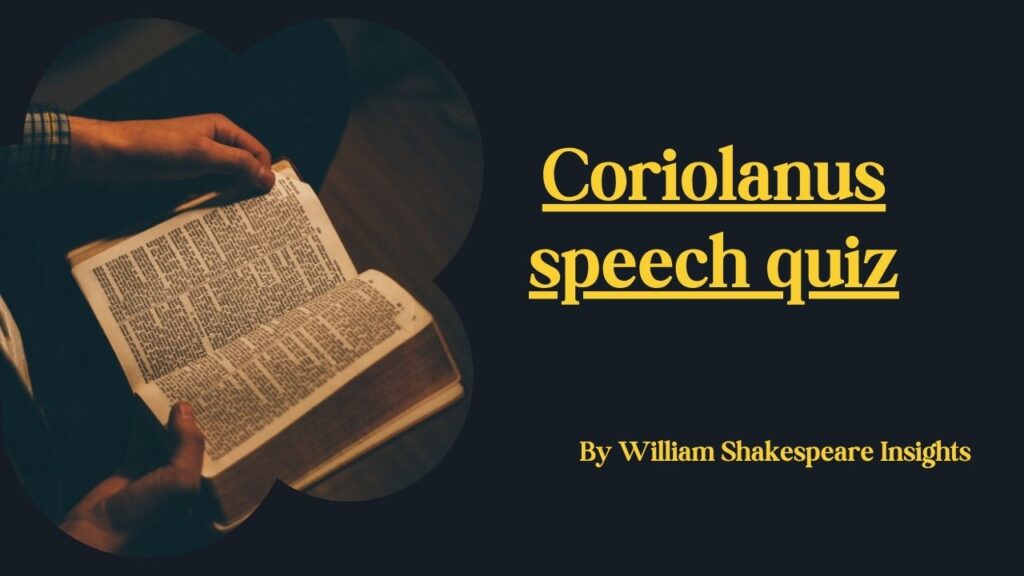 Coriolanus speech quiz