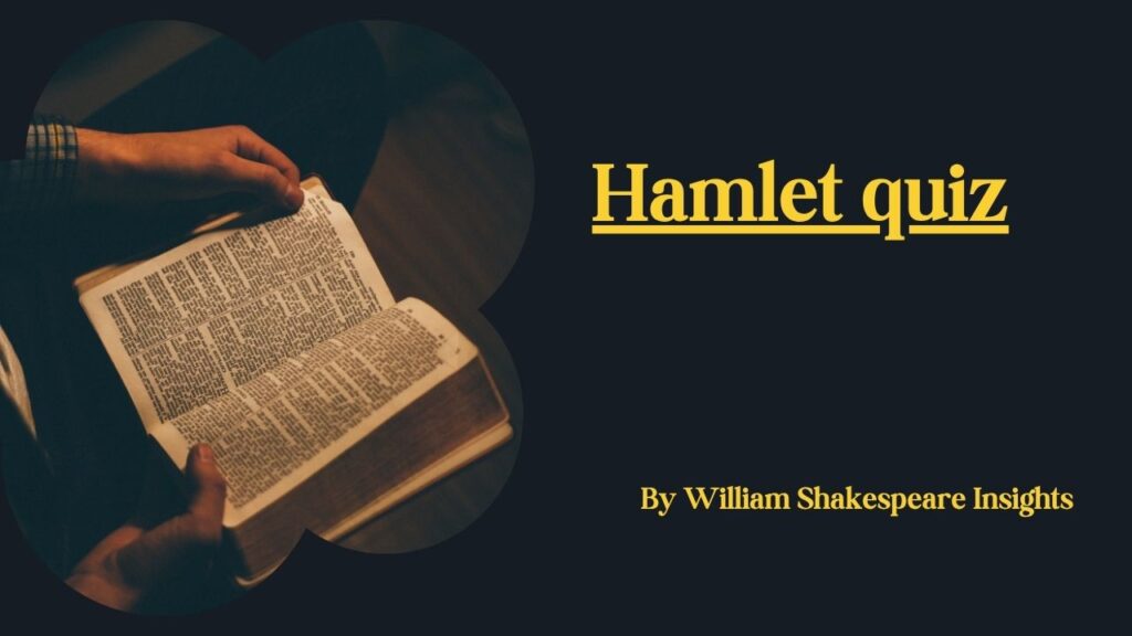 Hamlet quiz