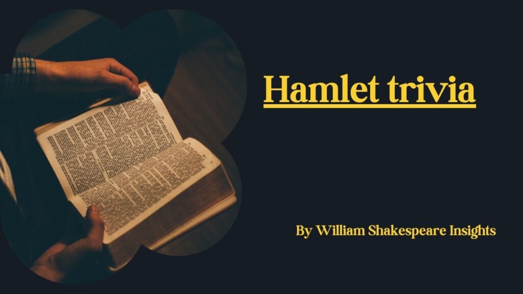 Hamlet trivia