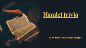 Hamlet trivia