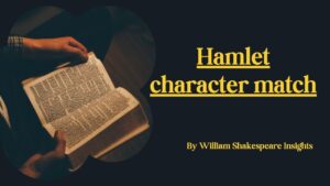 Hamlet character match