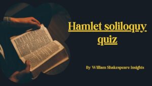 Hamlet soliloquy quiz