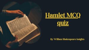 Hamlet MCQ quiz