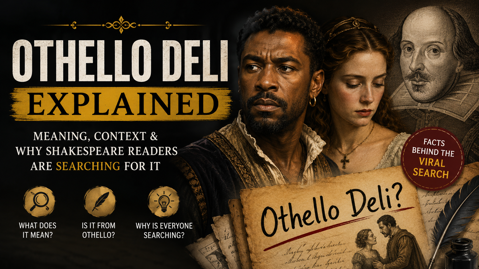 Mysterious internet search scene exploring the meaning of othello deli and Shakespeare confusion