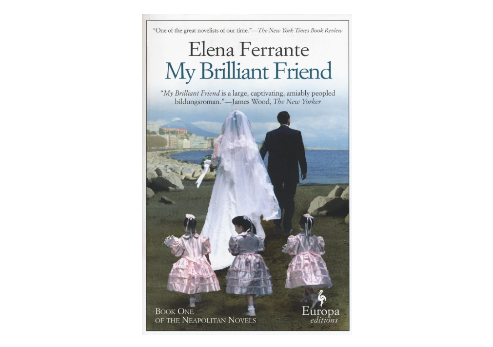 My brilliant friend 