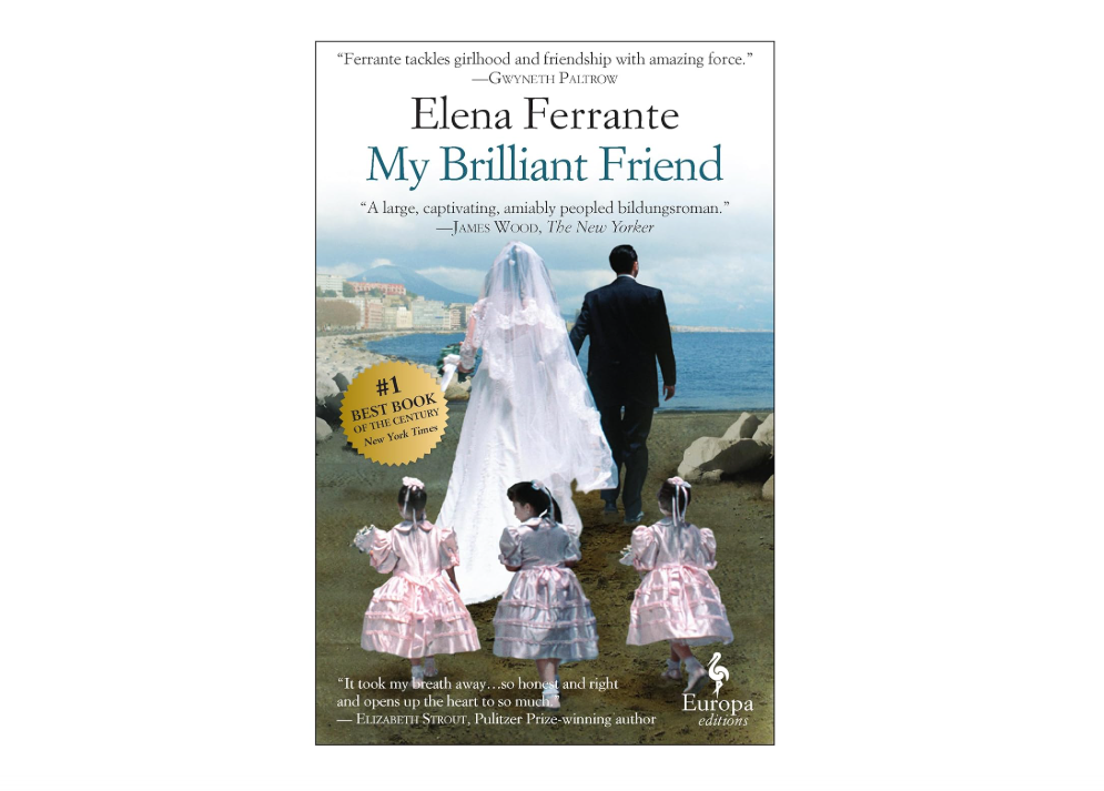 My Brilliant Friend 