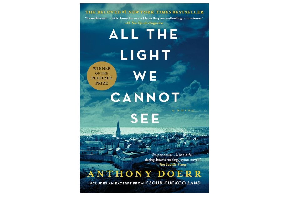 All the Light We Cannot See: A Novel
