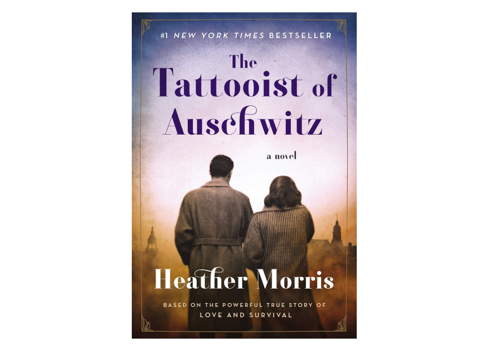 The Tattooist of Auschwitz: A Poignant Novel of Love, Survival, and Sacrifice Amidst the Horrors of the Holocaust
