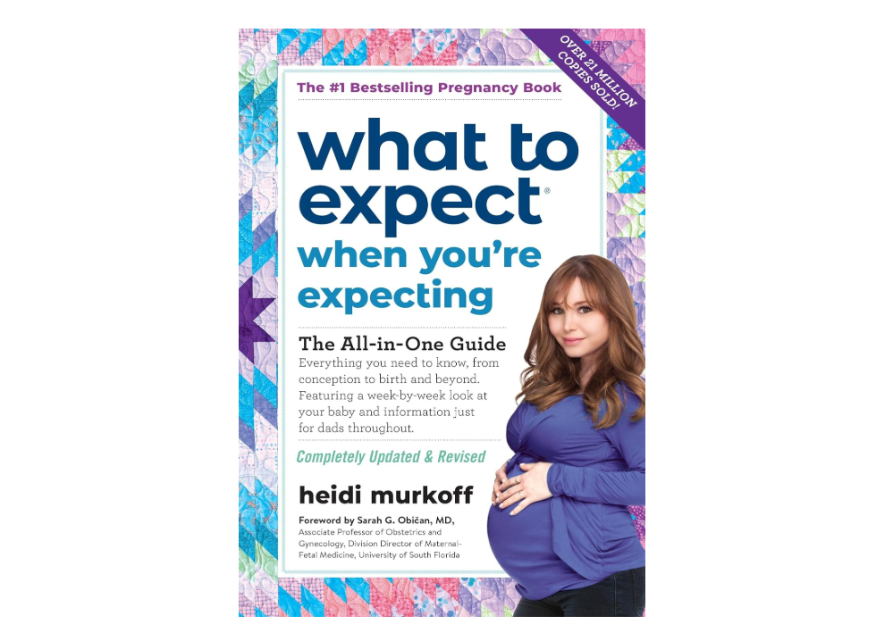 What to Expect When You're Expecting: (Updated in 2025) 