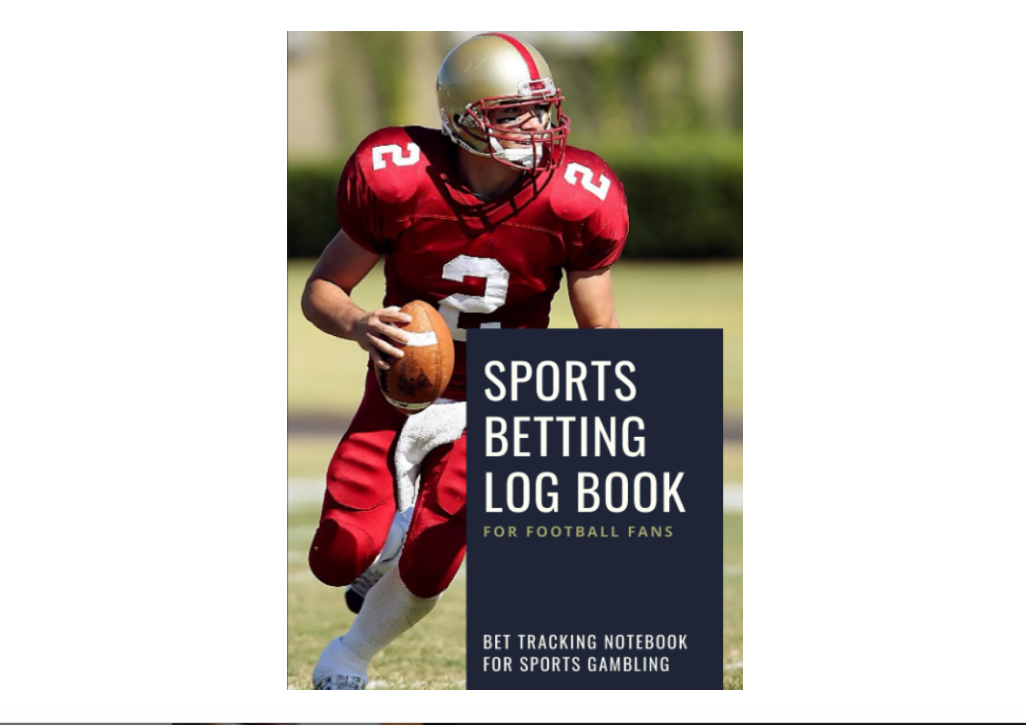 Sports Betting Log Book for Football Fans: Bet Tracking Notebook for Sports Gambling