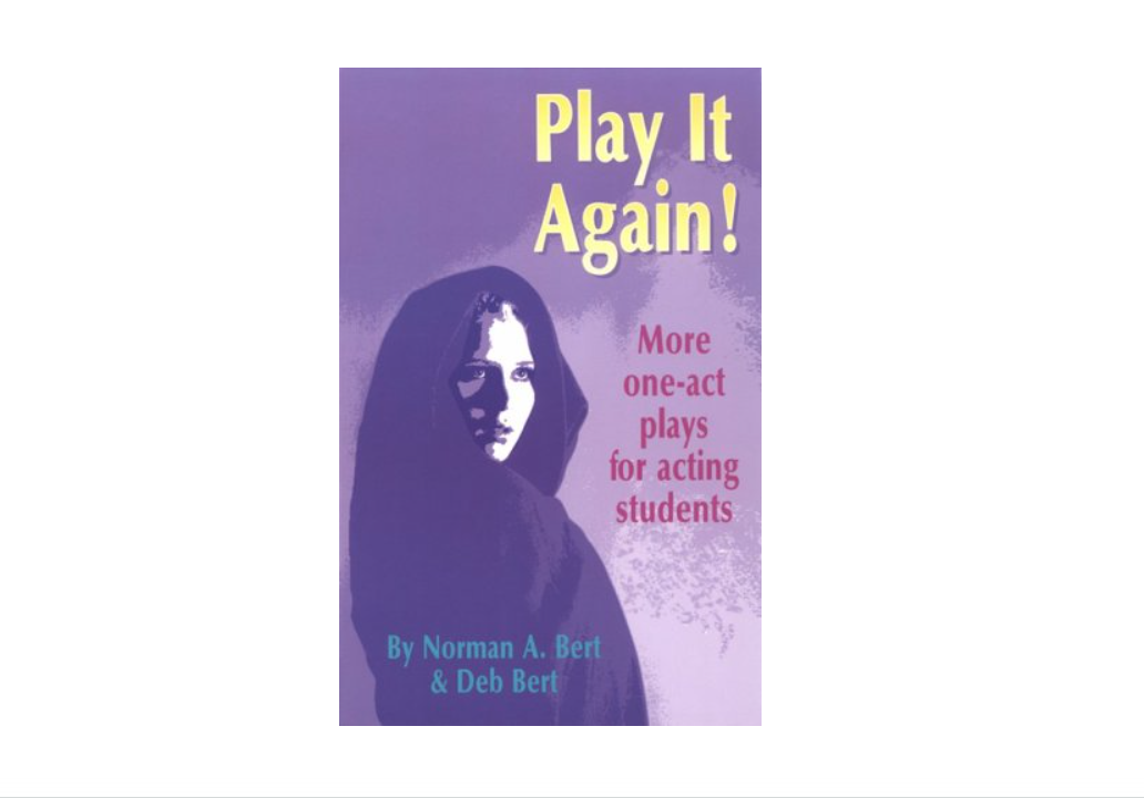 Play It Again!: More One-Act Plays for Acting Students 