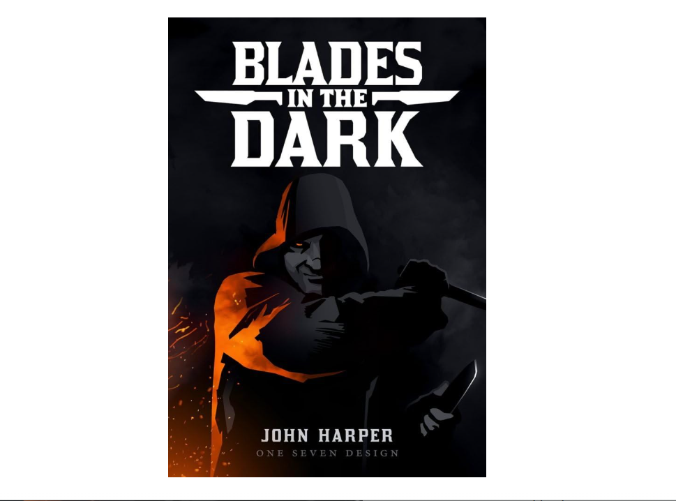 Evil Hat Productions Blades In The Dark Tabletop Roleplaying Game, 156 months to 9600 months