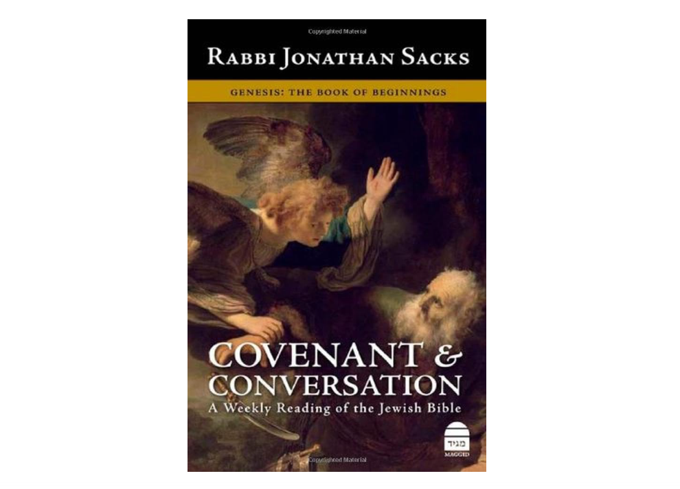 Covenant & Conversation: A Weekly Reading of the Jewish Bible, Genesis, the Book of Beginnings
